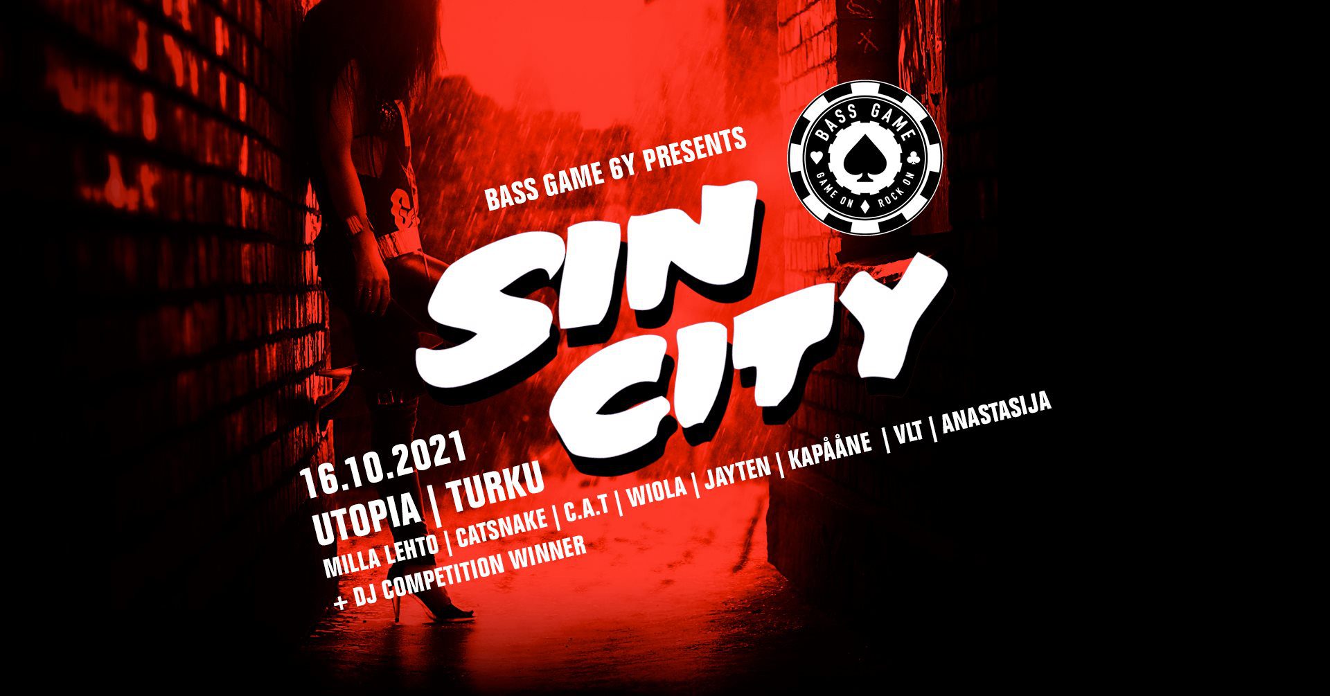 BASS GAME 6y presents: Sin City | TURKU